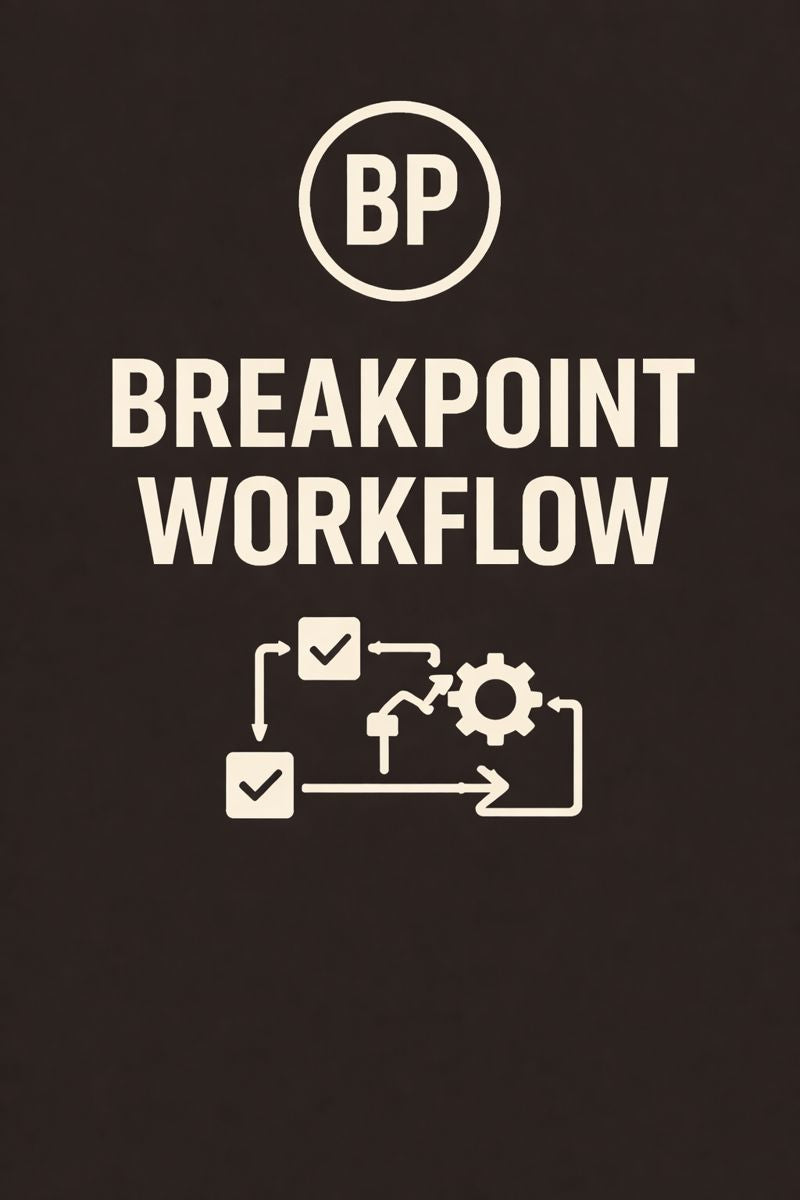 BreakPoint WORKFLOW